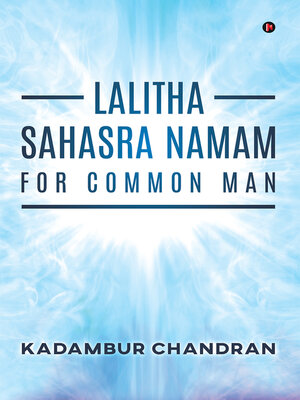 cover image of Lalitha Sahasra Namam For Common Man